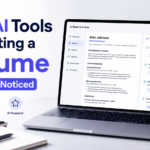 What’s the Best AI Tool for Writing a Resume That Gets Noticed?