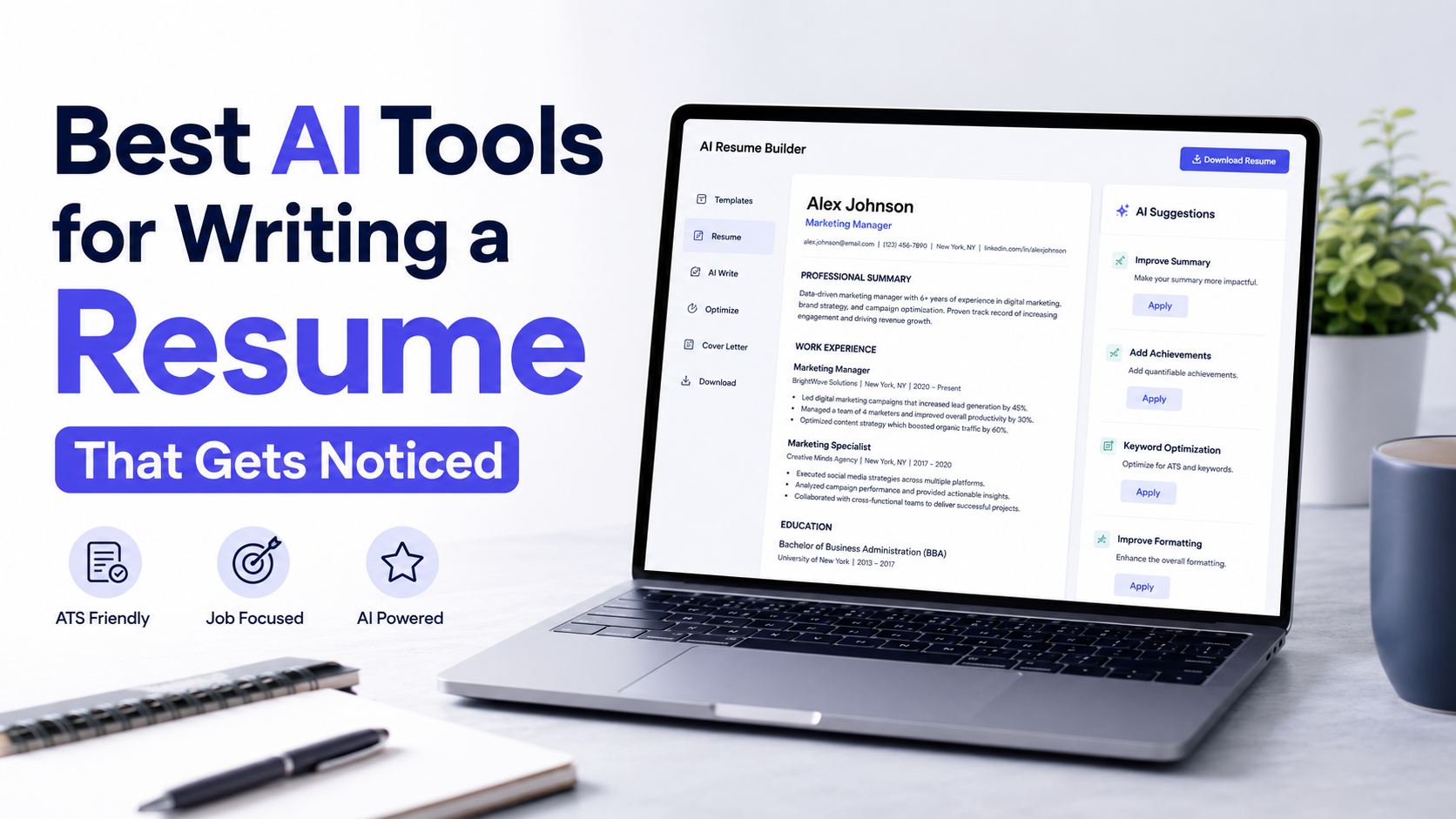 Best AI resume builder for creating ATS-friendly resumes, tailoring applications to job descriptions, and improving resume content with AI.