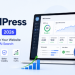 WordPress SEO in 2026: How to Optimize Your Website for Google and AI Search